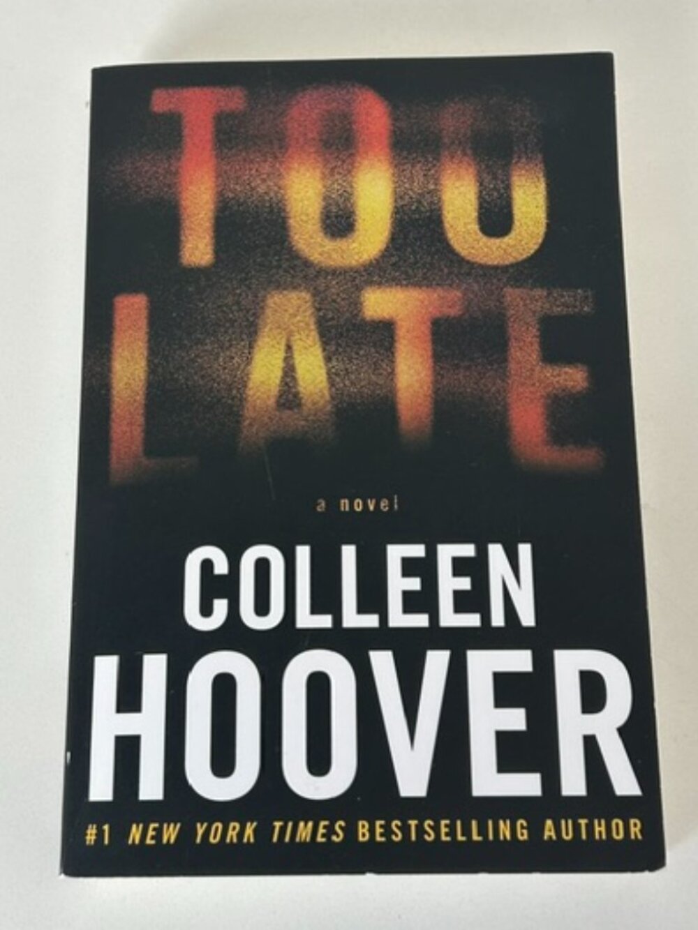 Too Late By Colleen Hoover